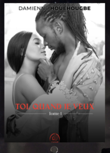 Toi, Quand Je Veux-ebook